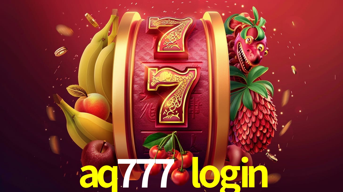 escolher aq777 login