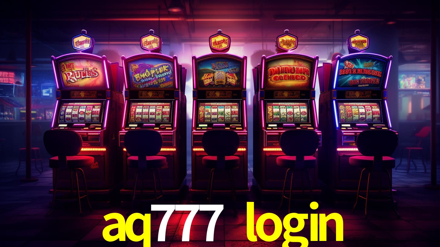 Confiável aq777 login